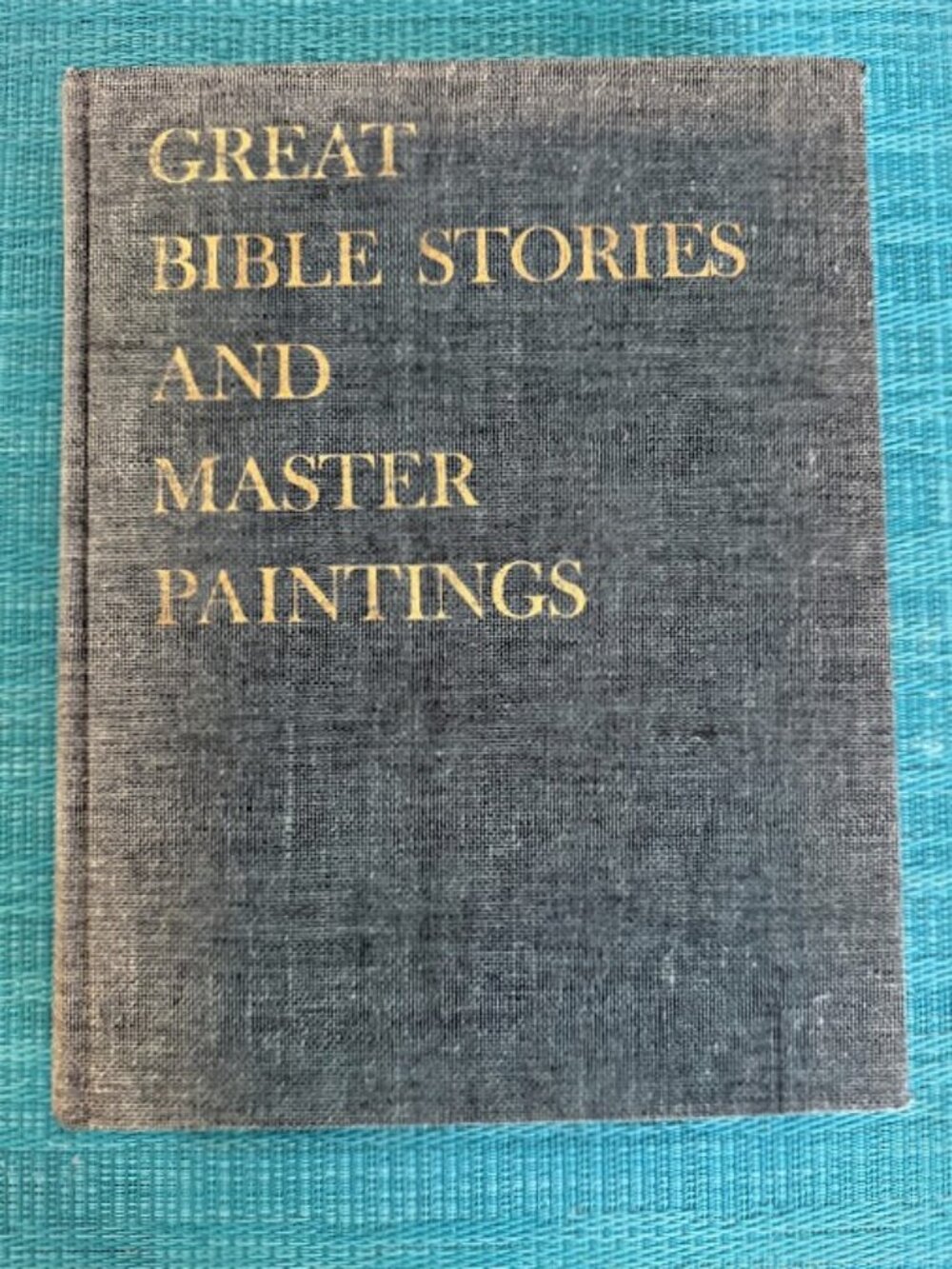 Vintage 1968 Great Bible Stories and Master Paintings Hardcover Book